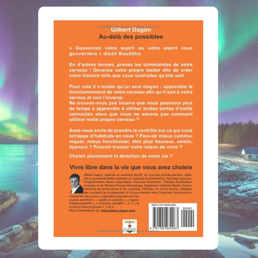 Au-delà des possibles / Coaching Mental tome 1