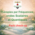 Thérapie par Fréquences, ondes scalaire et quantiques Pack check-up